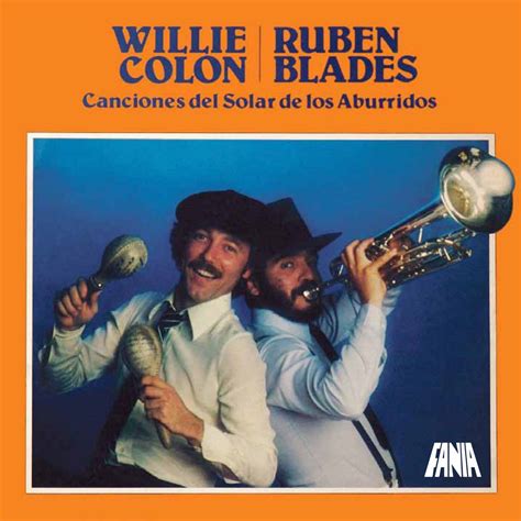 ‎canciones Del Solar De Los Aburridos De Rubén Blades And Willie Colón En