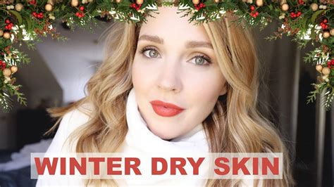 Dry Winter Skin Products Tips Youtube
