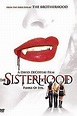 Watch The Sisterhood Online | 2004 Movie | Yidio