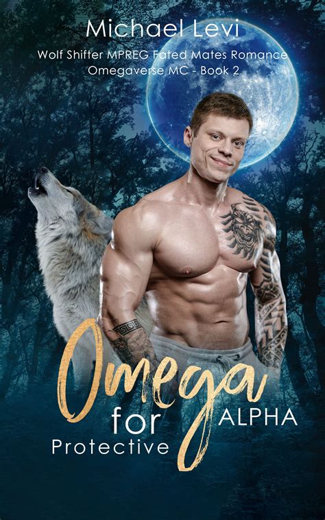 Omega For Protective Alpha Wolf Shifter Mpreg Fated Mates Romance By