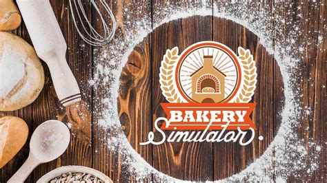 Bakery Simulator Officially Announced Play4uk