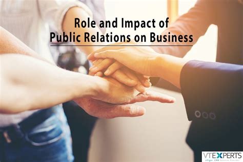 Role And Impact Of Public Relations Pr On Business Vtiger Experts