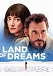 Land of Dreams streaming: where to watch online?