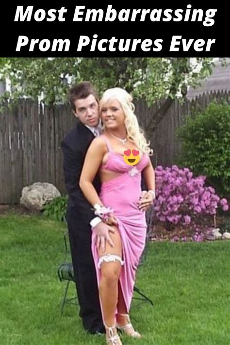 most embarrassing prom pictures ever in this moment prom photos prom pictures