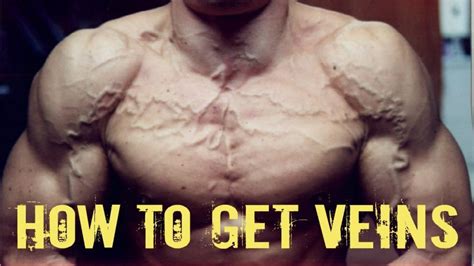 How To Get Veins In Your Arms Ripped Vascularity