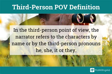 What Is Third Person Point Of View And How Can You Use It In Your