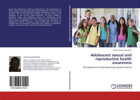 Adolescent Sexual And Reproductive Health Awareness 978 3 8465 3112 9 384653112x