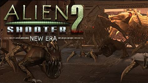 Alien Shooter 2 New Era Gameplay Pc Youtube