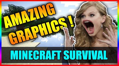 Minecraft With Amazing Graphics Mod Minecraft Survival Ep 1