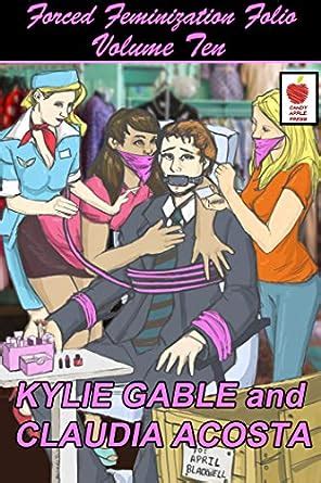 Feminization Folio Volume English Edition Ebook Gable Kylie