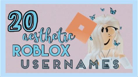 20 Aesthetic Roblox Usernames Not Taken 2020 Ocean Glow YouTube