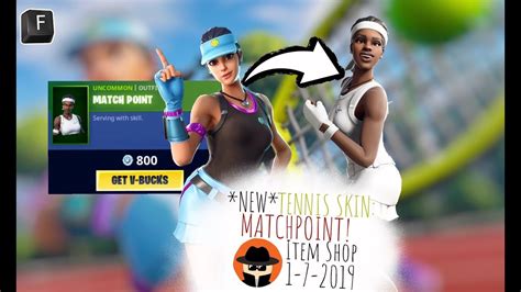 New Tennis Skin Matchpoint Item Shop 1 7 2019 Fortnite Battle