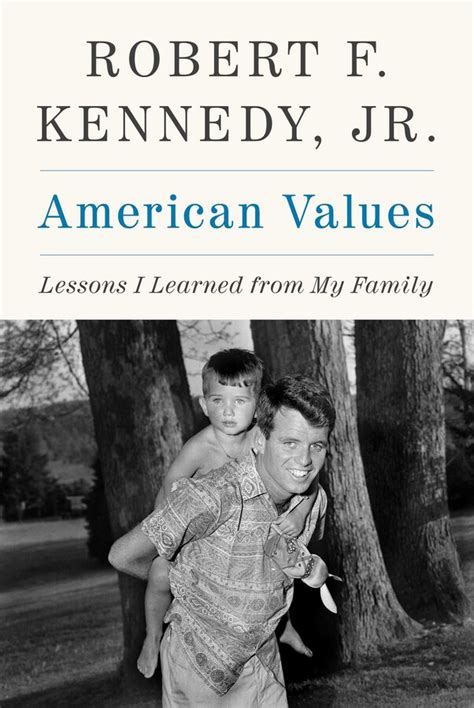 American Values Book By Robert F Kennedy Jr Official Publisher