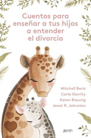 CUENTOS PARA ENSEÑAR A TUS HIJOS A ENTENDER EL DIVORCIO JOHNSTON