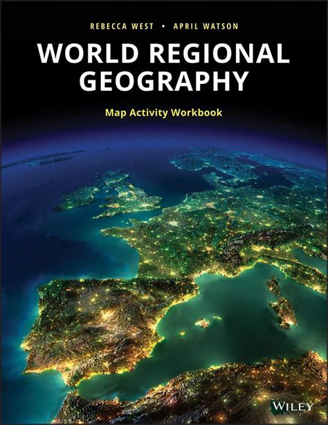 World Regional Geography Workbook 1st Edition By Rebecca West