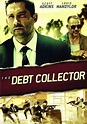 The Debt Collector - Film (2018) - SensCritique