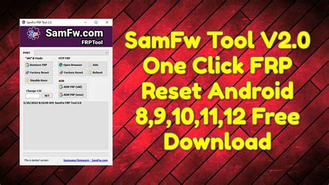 SamFw Tool V One Click FRP Reset Android Free Download