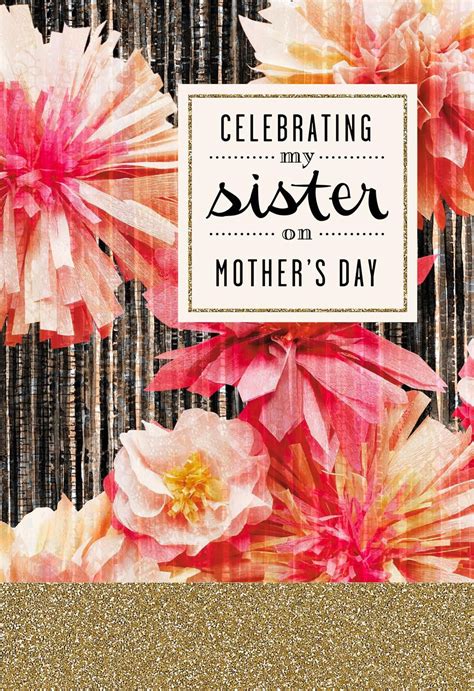 Mothers day poems can be given to just about any mother you know. Celebrating My Sister on Mother's Day Card - Greeting Cards - Hallmark