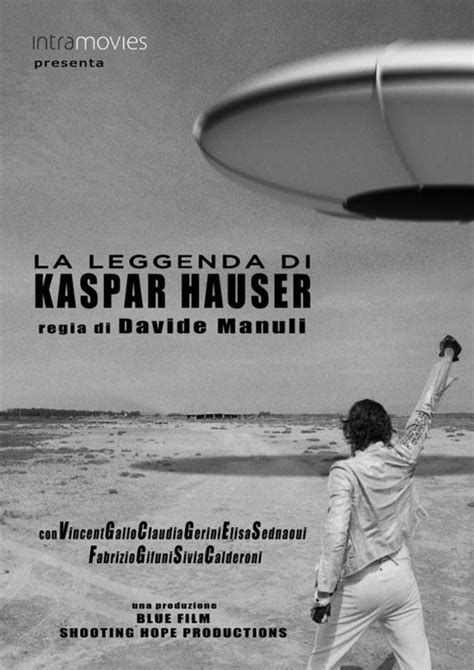 So, who is he, and what makes him so int. La Leggenda di Kaspar Hauser (2012) - MovieMeter.nl
