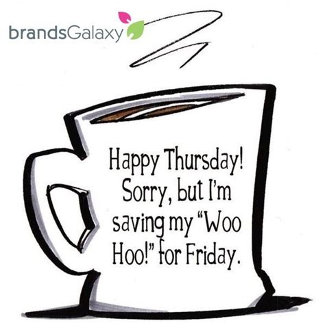 Now enjoy these thankful thursday quotes, thursday motivational quotes, happy thursday quotes which are collected from a variety of sources. 121+ Good Morning Happy Thursday Quotes For Work & Images