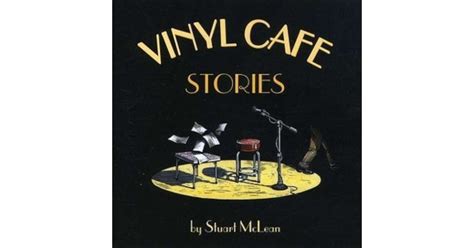 Vinyl Cafe Stories By Stuart Mclean