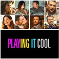 "Playing It Cool" First Trailer | cinemaobsession