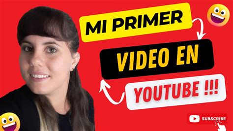 😱😱😱 Mi Primer Video En Youtube No Te Lo Pierdas 😱😱😱 Youtube