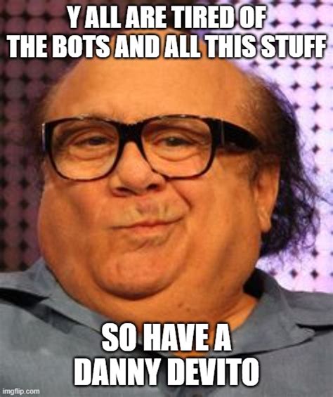 Image Tagged In Bernie Danny Devito Imgflip