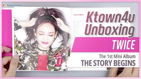 Unboxing Twice The Story Begins The 1st Mini Album トゥワイス 트와이스 언박싱