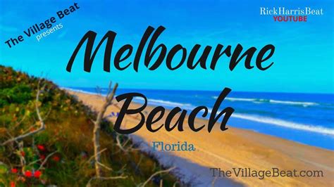melbourne beach florida is just paradise youtube