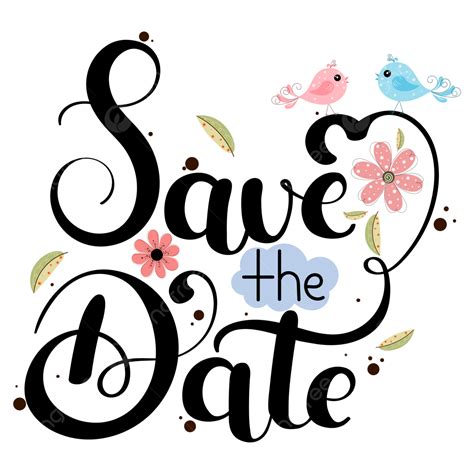 Save The Date Clipart Transparent Png Hd Save The Date Text Hand