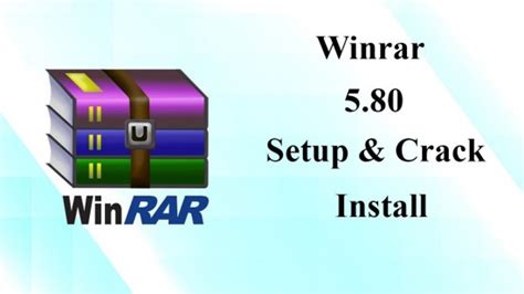 Download Winrar 580 Final Crack Latest Version