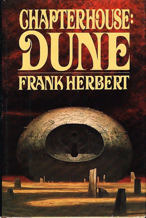 Chapterhouse Dune Frank Herbert Dune Frank Herbert Dune Book