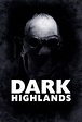 Dark Highlands - Rotten Tomatoes