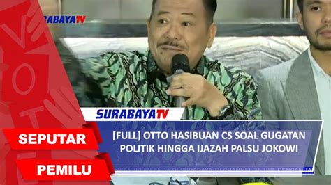 Full Otto Hasibuan Cs Soal Gugatan Politik Hingga Ijazah Palsu Jokowi Youtube