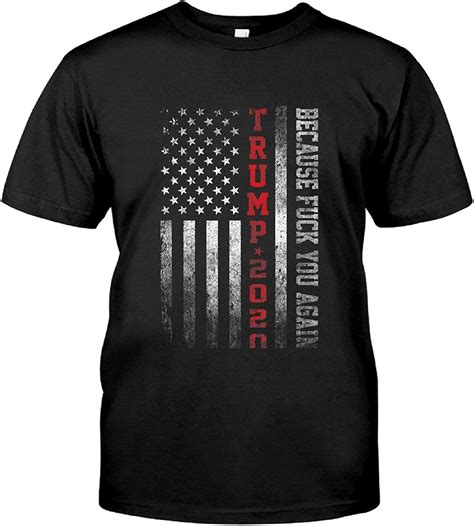 vintage t shirts american flag trump 2020 because fuck you again vintage t shirt