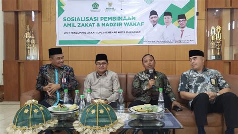 Kemenag Kota Makassar Dan Baznas Gelar Sosialisasi Pembinaan Amil Zakat