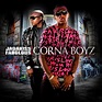 Jadakiss & Fabolous · Corna Boyz (CD)
