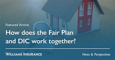 How Does the Fair Plan and DIC Work Together? | News & Perspectives