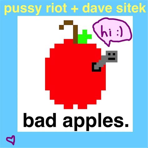 pussy riot dave sitek bad apples lyrics genius lyrics