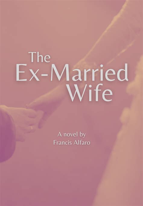 The Ex Married Wife Dreame