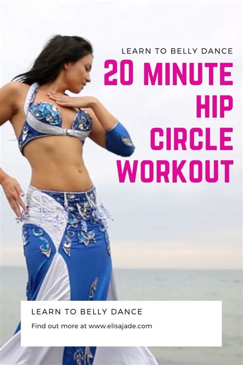 Hip Circles Workout For A Strong Belly In 2023 Belly Dancing Workout