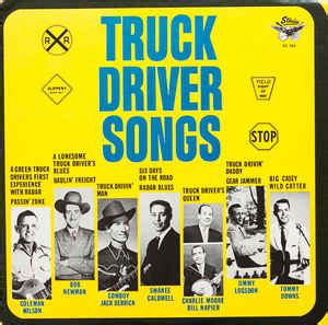 Top 30 trucking songs, from a poll of truckers! Truck Driver Songs (1976, Vinyl) | Discogs
