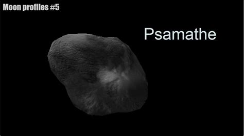 Psamathe Moon Profiles 5 Youtube