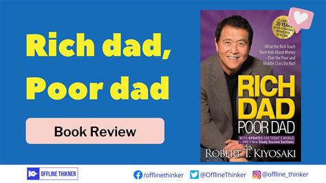 Book Review Rich Dad Poor Dad Robert Kiyosaki Offline Thinker