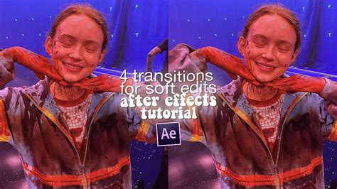 Soft Edit Transitions After Effects Tutorial Youtube