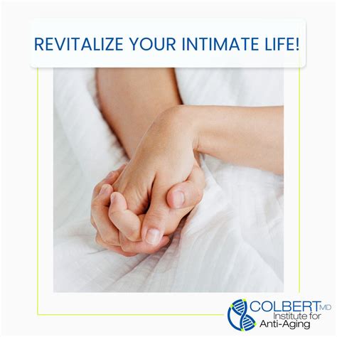 Revitalize Your Intimate Life Colbert Institute Of Anti Aging