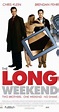 The Long Weekend (2005) - IMDb