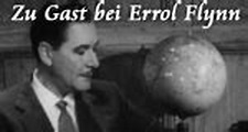 Zu Gast bei Errol Flynn – fernsehserien.de