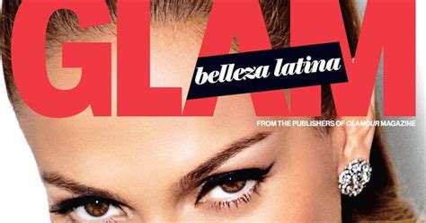 Smartologie Jennifer Lopez For Glam Belleza Latina March 2013